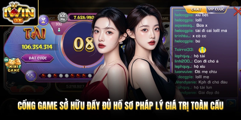 Cổng game sở hữu đầy đủ hồ sơ pháp lý giá trị toàn cầu